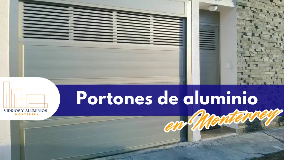 fabricación de portones de aluminio en Monterrey